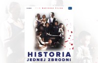 „Historia jednej zbrodni” – premiera filmu 